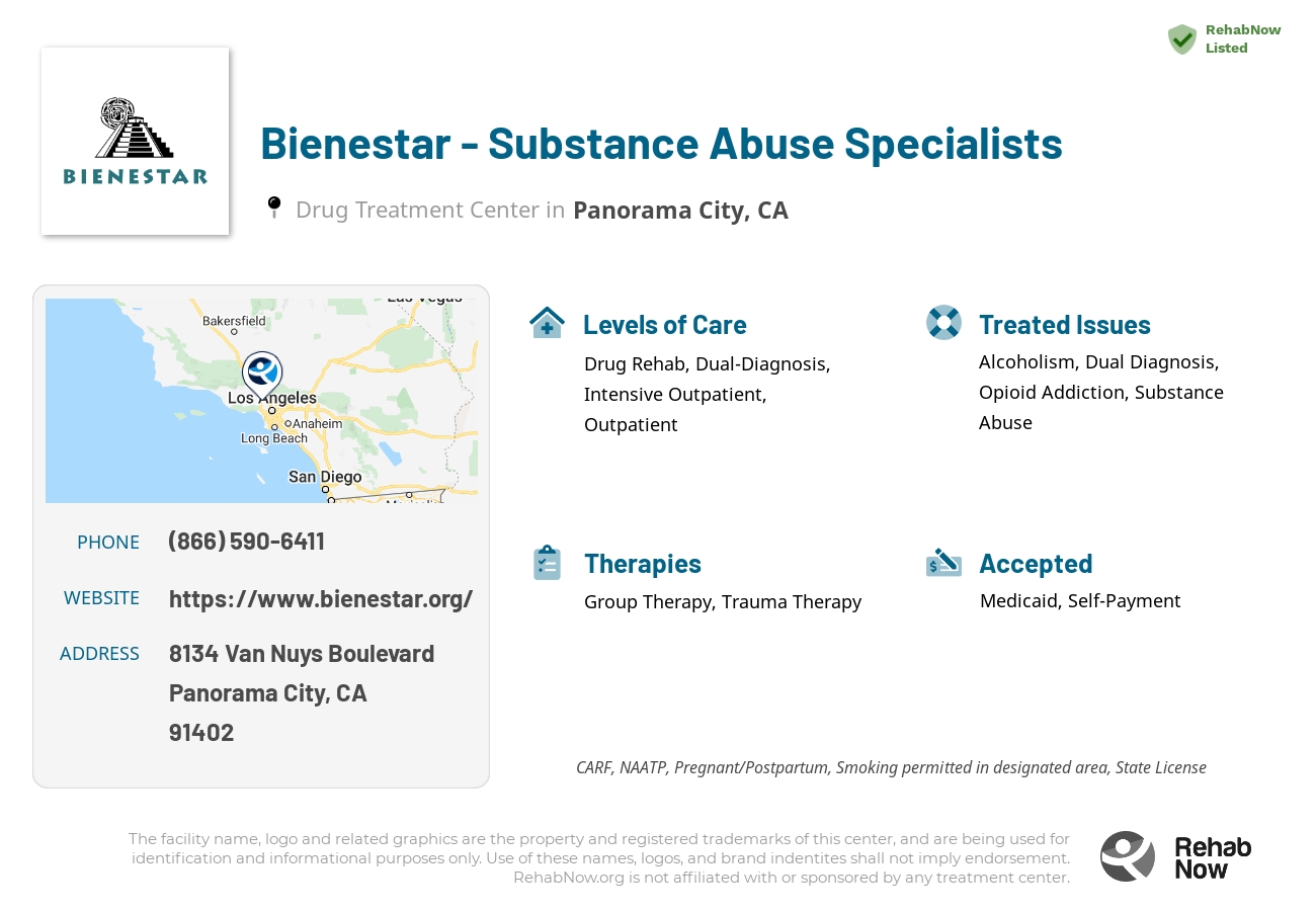 Helpful reference information for Bienestar - Substance Abuse Specialists, a drug treatment center in California located at: 8134 Van Nuys Boulevard, Panorama City, CA, 91402, including phone numbers, official website, and more. Listed briefly is an overview of Levels of Care, Therapies Offered, Issues Treated, and accepted forms of Payment Methods.