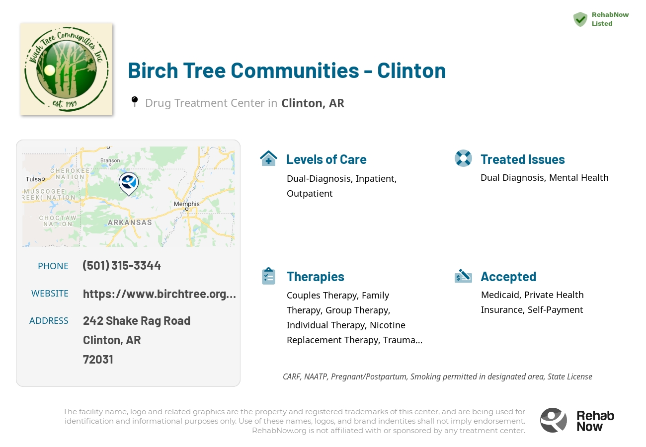 Helpful reference information for Birch Tree Communities - Clinton, a drug treatment center in Arkansas located at: 242 Shake Rag Road, Clinton, AR, 72031, including phone numbers, official website, and more. Listed briefly is an overview of Levels of Care, Therapies Offered, Issues Treated, and accepted forms of Payment Methods.