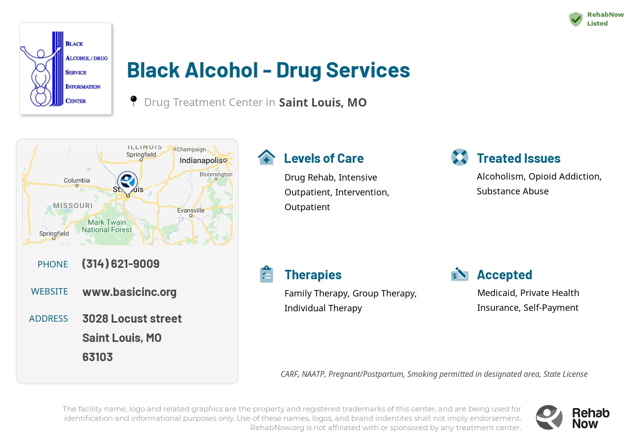 Helpful reference information for Black Alcohol - Drug Services, a drug treatment center in Missouri located at: 3028 Locust street, Saint Louis, MO, 63103, including phone numbers, official website, and more. Listed briefly is an overview of Levels of Care, Therapies Offered, Issues Treated, and accepted forms of Payment Methods.