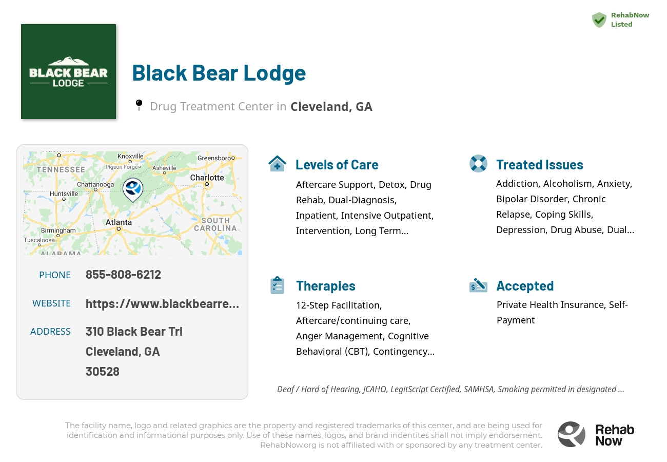 Helpful reference information for Black Bear Lodge, a drug treatment center in Georgia located at: 310 Black Bear Trl, Cleveland, GA 30528, including phone numbers, official website, and more. Listed briefly is an overview of Levels of Care, Therapies Offered, Issues Treated, and accepted forms of Payment Methods.