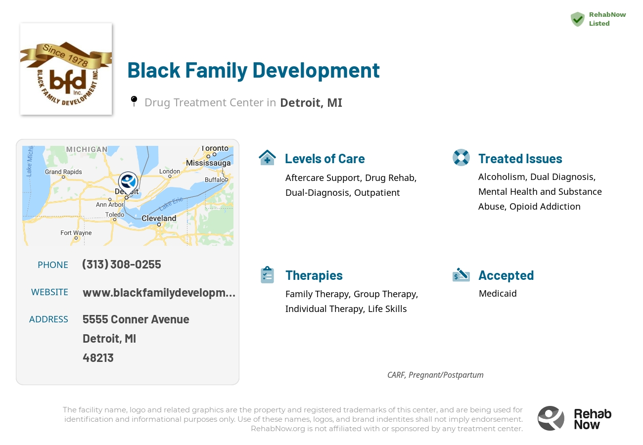 Helpful reference information for Black Family Development, a drug treatment center in Michigan located at: 5555 Conner Avenue, Detroit, MI, 48213, including phone numbers, official website, and more. Listed briefly is an overview of Levels of Care, Therapies Offered, Issues Treated, and accepted forms of Payment Methods.