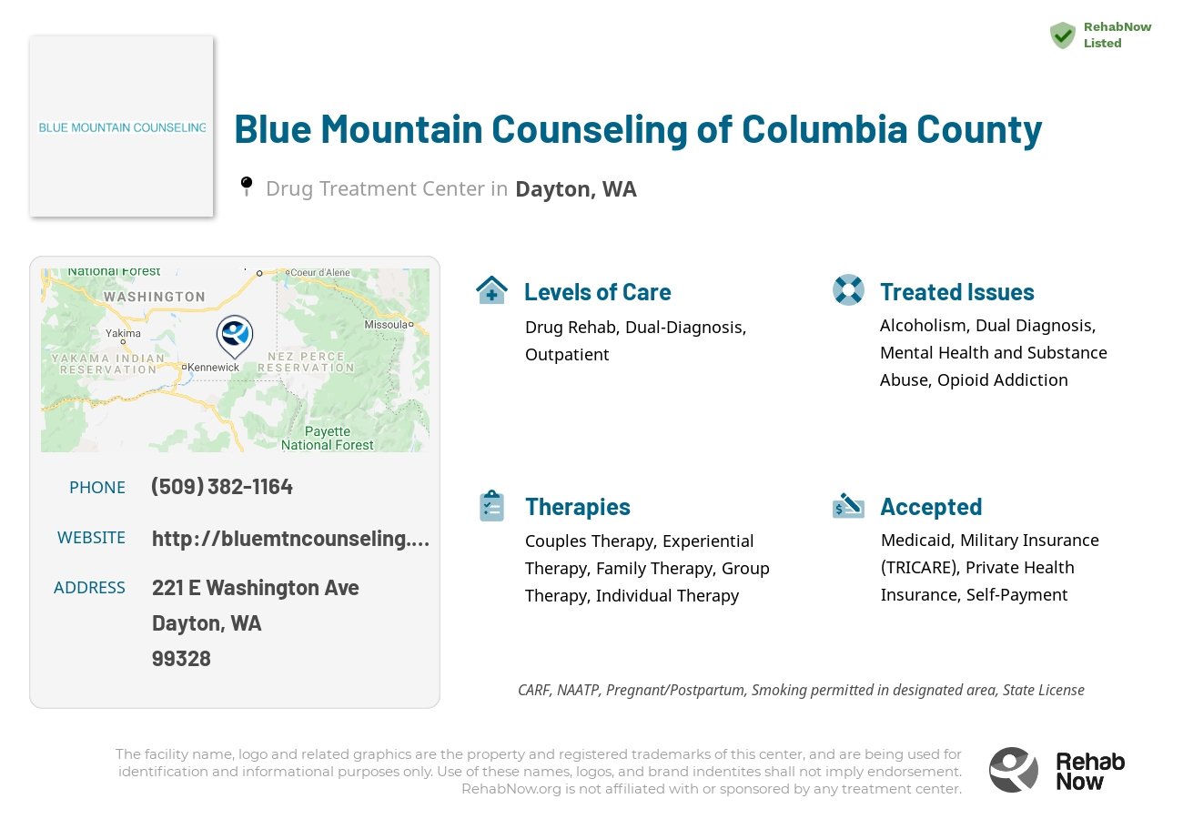 Helpful reference information for Blue Mountain Counseling of Columbia County, a drug treatment center in Washington located at: 221 E Washington Ave, Dayton, WA 99328, including phone numbers, official website, and more. Listed briefly is an overview of Levels of Care, Therapies Offered, Issues Treated, and accepted forms of Payment Methods.