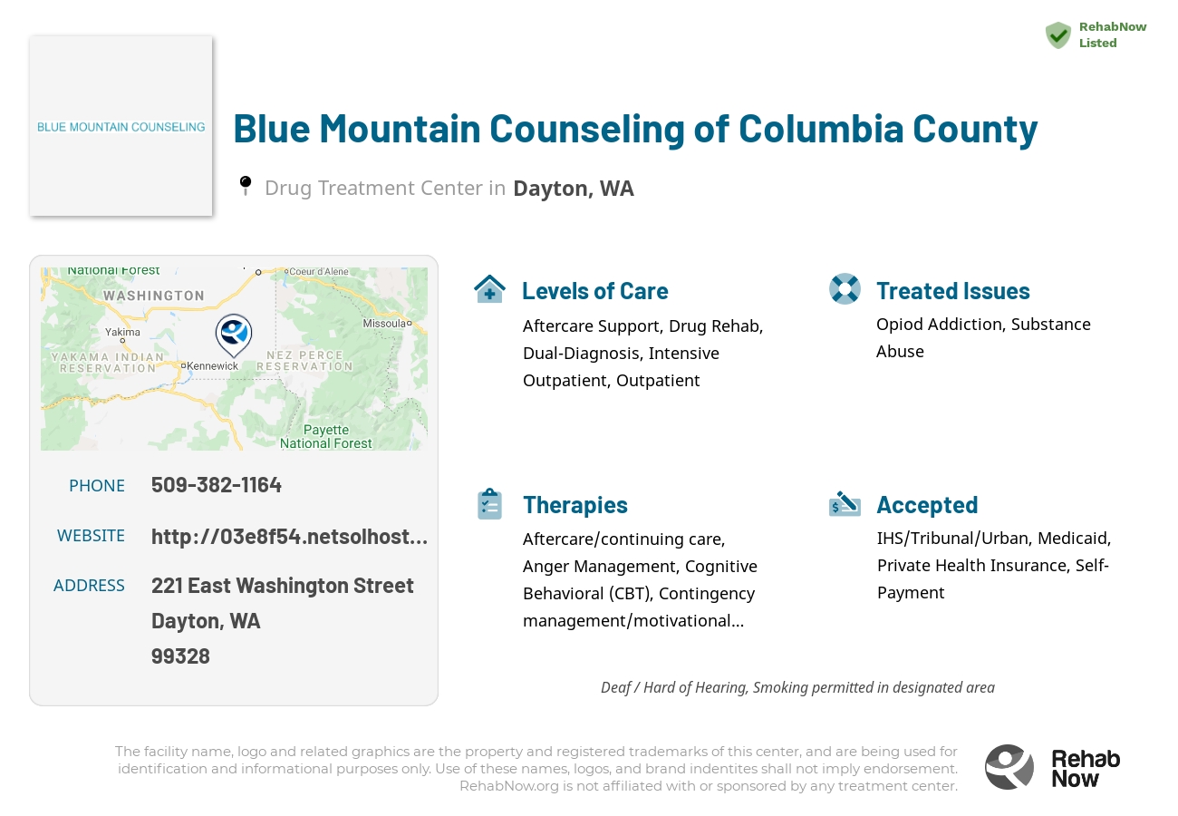 Helpful reference information for Blue Mountain Counseling of Columbia County, a drug treatment center in Washington located at: 221 East Washington Street, Dayton, WA 99328, including phone numbers, official website, and more. Listed briefly is an overview of Levels of Care, Therapies Offered, Issues Treated, and accepted forms of Payment Methods.