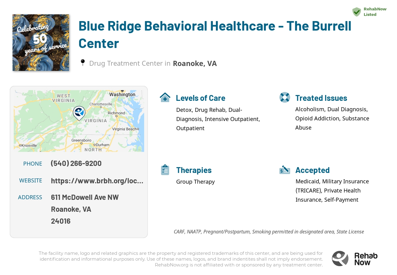 Helpful reference information for Blue Ridge Behavioral Healthcare - The Burrell Center, a drug treatment center in Virginia located at: 611 McDowell Ave NW, Roanoke, VA 24016, including phone numbers, official website, and more. Listed briefly is an overview of Levels of Care, Therapies Offered, Issues Treated, and accepted forms of Payment Methods.