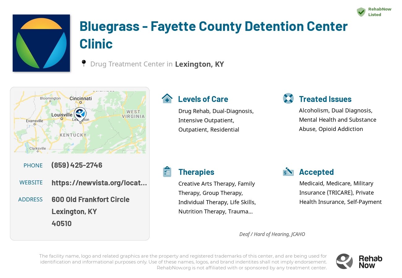 Helpful reference information for Bluegrass - Fayette County Detention Center Clinic, a drug treatment center in Kentucky located at: 600 Old Frankfort Circle, Lexington, KY, 40510, including phone numbers, official website, and more. Listed briefly is an overview of Levels of Care, Therapies Offered, Issues Treated, and accepted forms of Payment Methods.