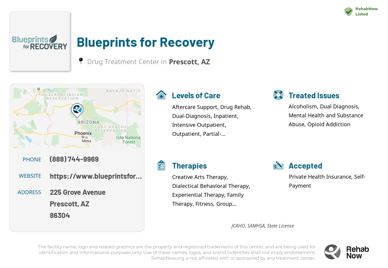 Helpful reference information for Blueprints for Recovery, a drug treatment center in Arizona located at: 225 Grove Avenue, Prescott, AZ, 86304, including phone numbers, official website, and more. Listed briefly is an overview of Levels of Care, Therapies Offered, Issues Treated, and accepted forms of Payment Methods.