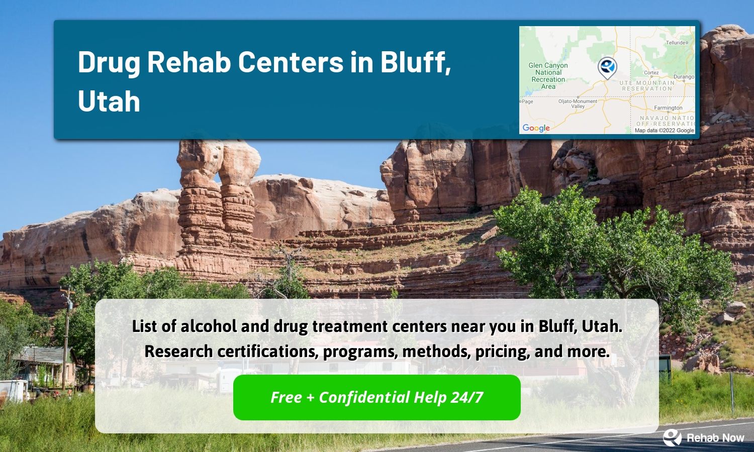 List of alcohol and drug treatment centers near you in Bluff, Utah. Research certifications, programs, methods, pricing, and more.