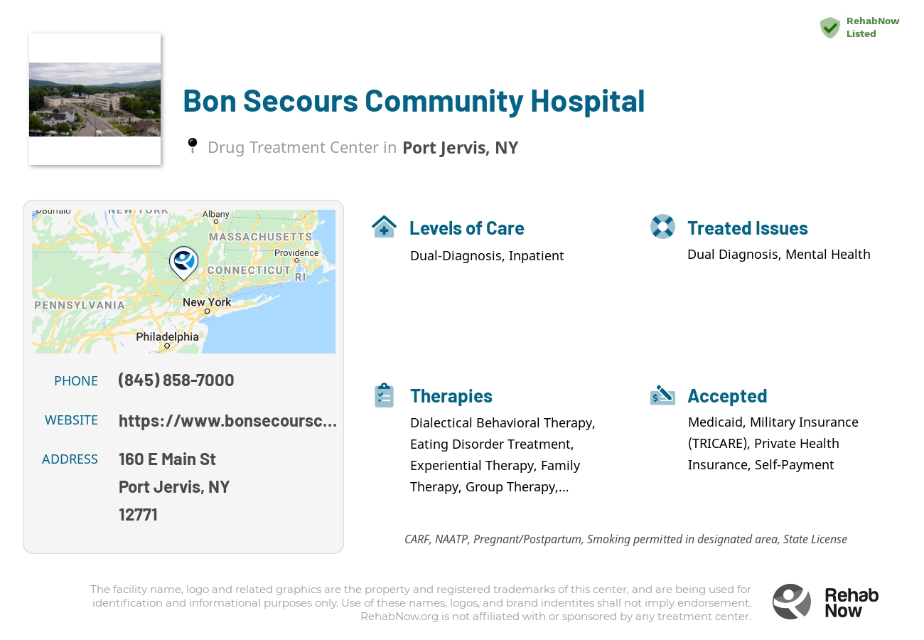 Helpful reference information for Bon Secours Community Hospital, a drug treatment center in New York located at: 160 E Main St, Port Jervis, NY 12771, including phone numbers, official website, and more. Listed briefly is an overview of Levels of Care, Therapies Offered, Issues Treated, and accepted forms of Payment Methods.