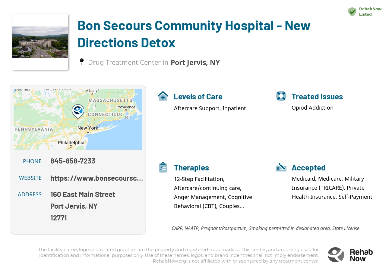 Helpful reference information for Bon Secours Community Hospital - New Directions Detox, a drug treatment center in New York located at: 160 East Main Street, Port Jervis, NY 12771, including phone numbers, official website, and more. Listed briefly is an overview of Levels of Care, Therapies Offered, Issues Treated, and accepted forms of Payment Methods.