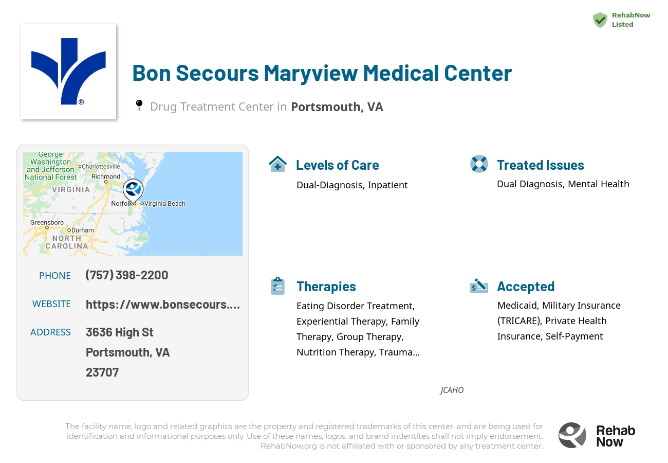 Helpful reference information for Bon Secours Maryview Medical Center, a drug treatment center in Virginia located at: 3636 High St, Portsmouth, VA 23707, including phone numbers, official website, and more. Listed briefly is an overview of Levels of Care, Therapies Offered, Issues Treated, and accepted forms of Payment Methods.