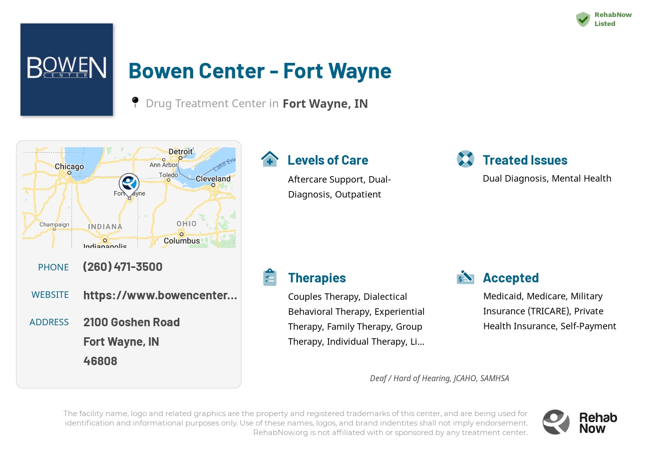 Helpful reference information for Bowen Center - Fort Wayne, a drug treatment center in Indiana located at: 2100 Goshen Road, Fort Wayne, IN, 46808, including phone numbers, official website, and more. Listed briefly is an overview of Levels of Care, Therapies Offered, Issues Treated, and accepted forms of Payment Methods.