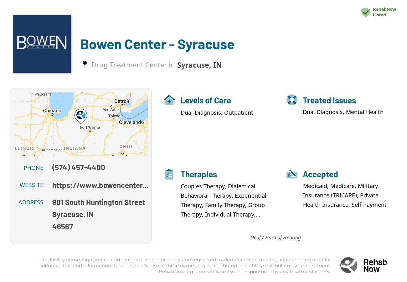 Helpful reference information for Bowen Center - Syracuse, a drug treatment center in Indiana located at: 901 South Huntington Street, Syracuse, IN, 46567, including phone numbers, official website, and more. Listed briefly is an overview of Levels of Care, Therapies Offered, Issues Treated, and accepted forms of Payment Methods.