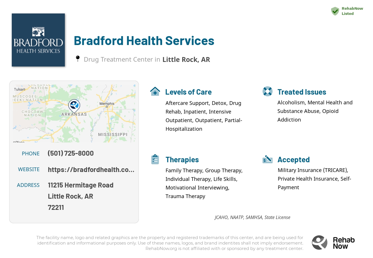Helpful reference information for Bradford Health Services, a drug treatment center in Arkansas located at: 11215 Hermitage Road, Little Rock, AR, 72211, including phone numbers, official website, and more. Listed briefly is an overview of Levels of Care, Therapies Offered, Issues Treated, and accepted forms of Payment Methods.