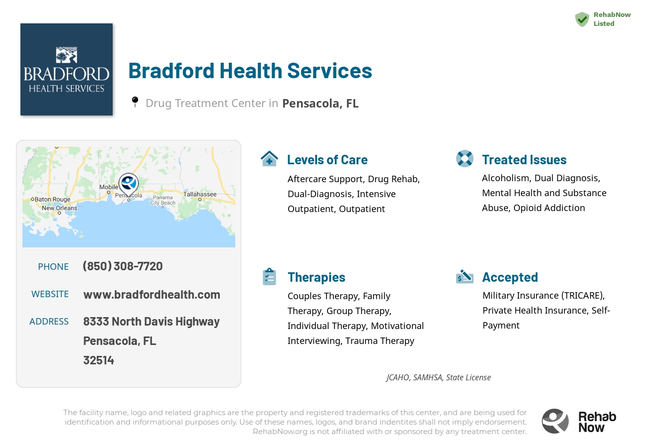 Helpful reference information for Bradford Health Services, a drug treatment center in Florida located at: 8333 North Davis Highway, Pensacola, FL, 32514, including phone numbers, official website, and more. Listed briefly is an overview of Levels of Care, Therapies Offered, Issues Treated, and accepted forms of Payment Methods.