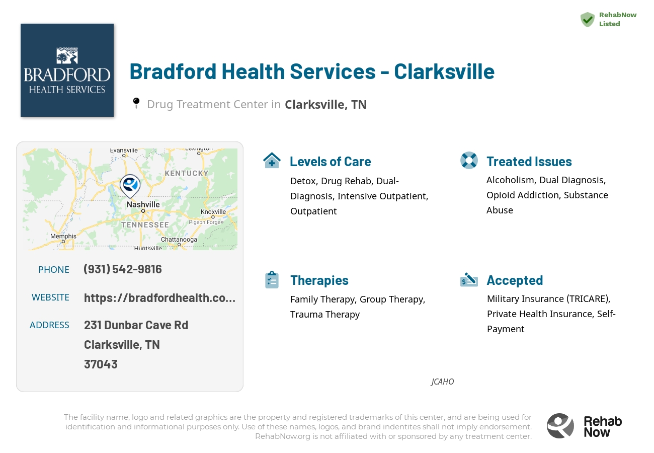 Helpful reference information for Bradford Health Services - Clarksville, a drug treatment center in Tennessee located at: 231 Dunbar Cave Rd, Clarksville, TN 37043, including phone numbers, official website, and more. Listed briefly is an overview of Levels of Care, Therapies Offered, Issues Treated, and accepted forms of Payment Methods.