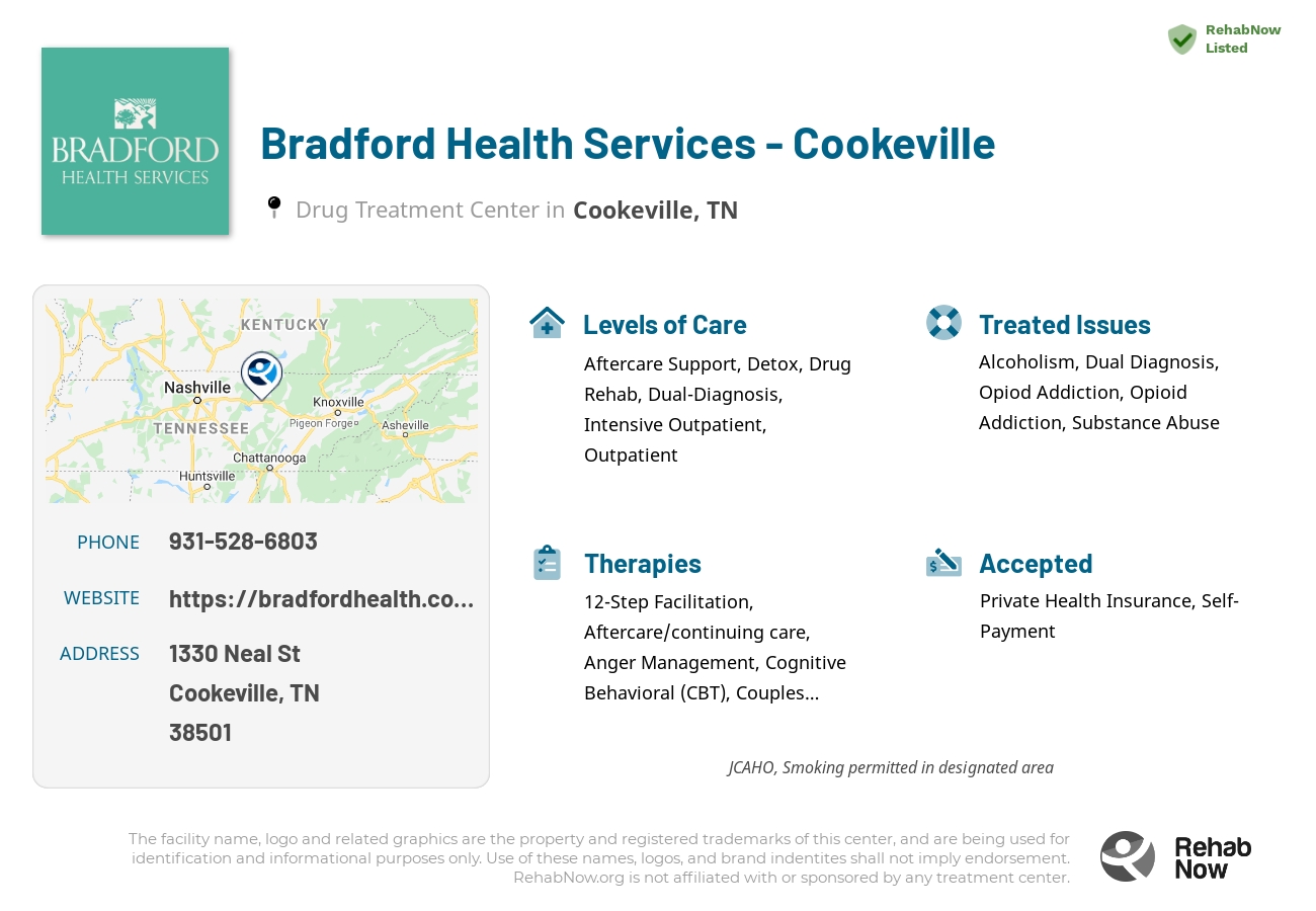 Helpful reference information for Bradford Health Services - Cookeville, a drug treatment center in Tennessee located at: 1330 Neal St, Cookeville, TN 38501, including phone numbers, official website, and more. Listed briefly is an overview of Levels of Care, Therapies Offered, Issues Treated, and accepted forms of Payment Methods.