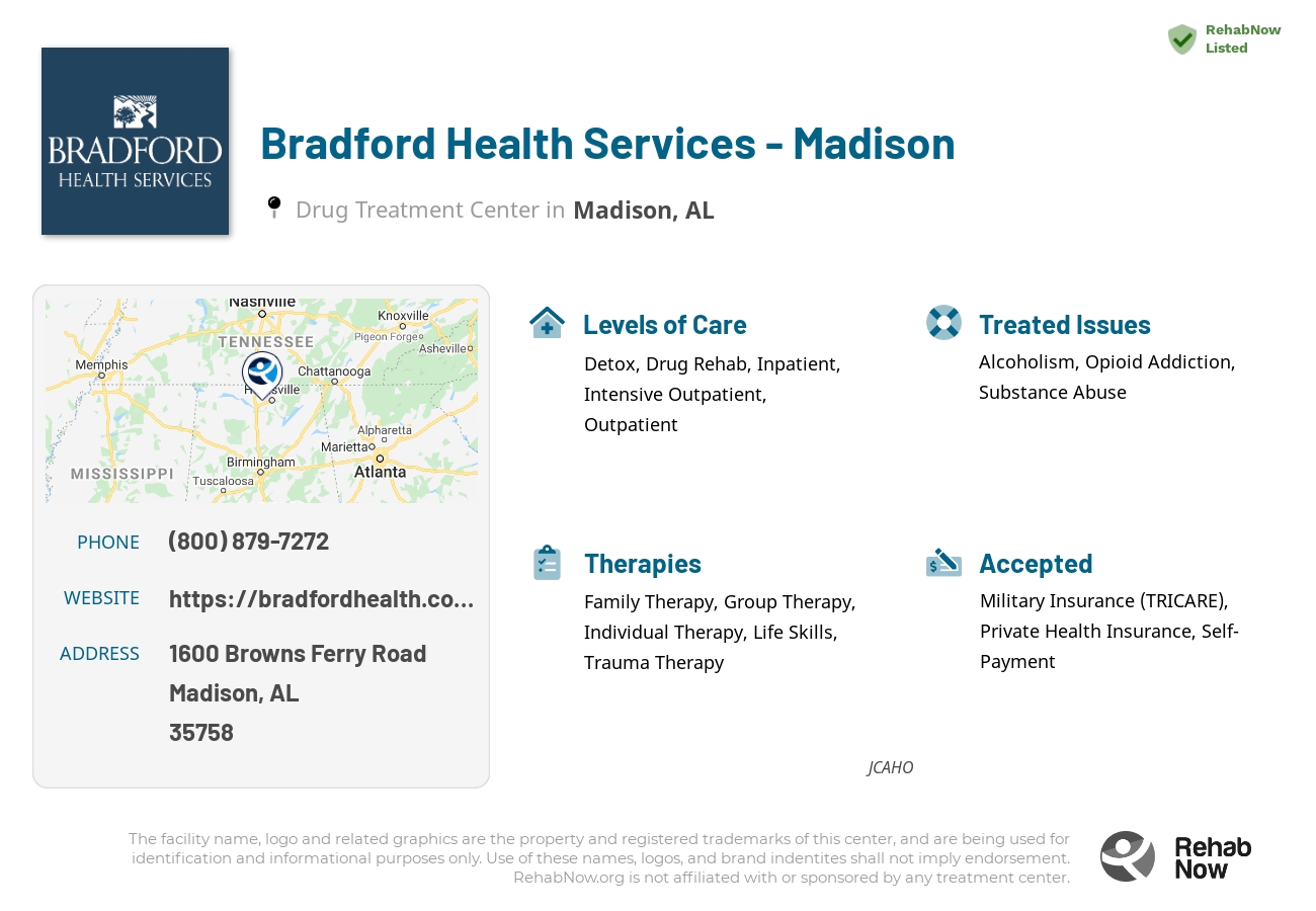 Helpful reference information for Bradford Health Services - Madison, a drug treatment center in Alabama located at: 1600 Browns Ferry Road, Madison, AL, 35758, including phone numbers, official website, and more. Listed briefly is an overview of Levels of Care, Therapies Offered, Issues Treated, and accepted forms of Payment Methods.