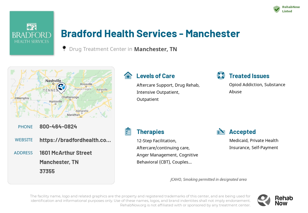 Helpful reference information for Bradford Health Services - Manchester, a drug treatment center in Tennessee located at: 1601 McArthur Street, Manchester, TN 37355, including phone numbers, official website, and more. Listed briefly is an overview of Levels of Care, Therapies Offered, Issues Treated, and accepted forms of Payment Methods.