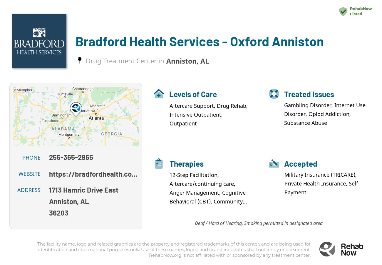 Helpful reference information for Bradford Health Services - Oxford Anniston, a drug treatment center in Alabama located at: 1713 Hamric Drive East, Anniston, AL 36203, including phone numbers, official website, and more. Listed briefly is an overview of Levels of Care, Therapies Offered, Issues Treated, and accepted forms of Payment Methods.