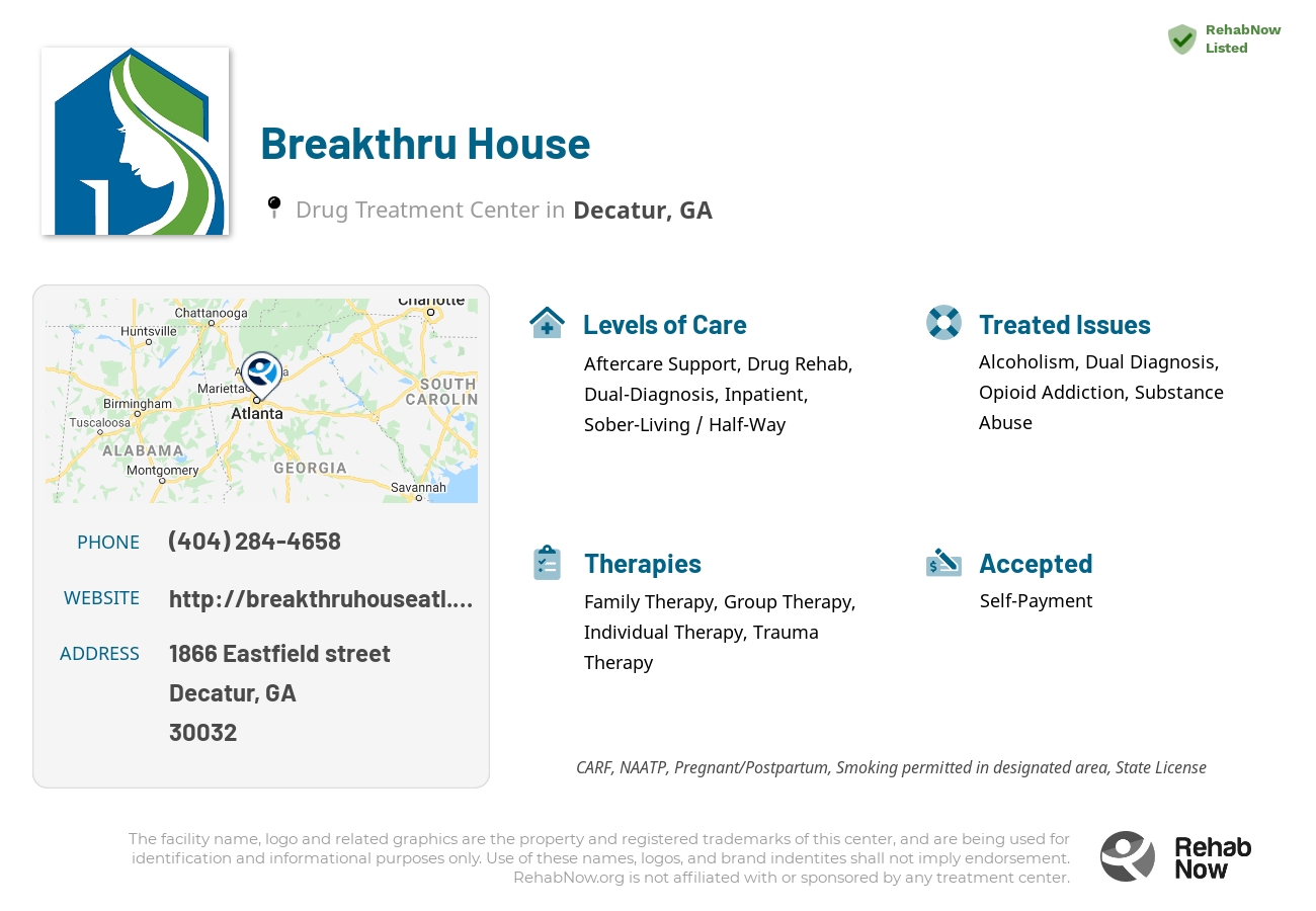 Helpful reference information for Breakthru House, a drug treatment center in Georgia located at: 1866 1866 Eastfield street, Decatur, GA 30032, including phone numbers, official website, and more. Listed briefly is an overview of Levels of Care, Therapies Offered, Issues Treated, and accepted forms of Payment Methods.
