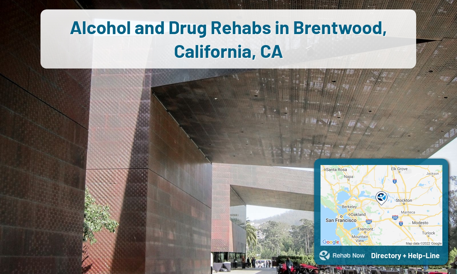 Need treatment nearby in Brentwood, California? Choose a drug/alcohol rehab center from our list, or call our hotline now for free help.