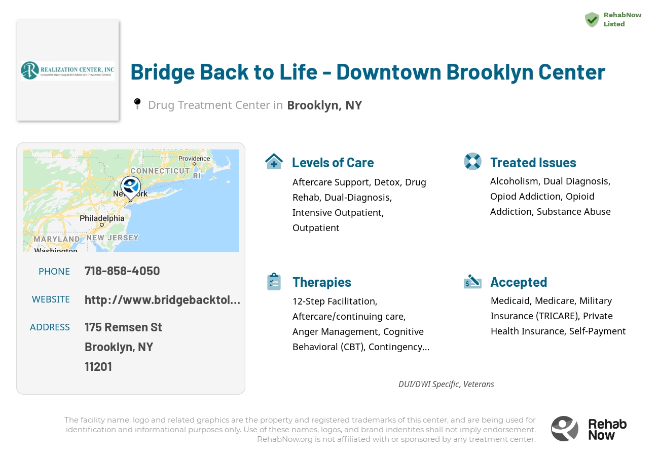 Helpful reference information for Bridge Back to Life - Downtown Brooklyn Center, a drug treatment center in New York located at: 175 Remsen St, Brooklyn, NY 11201, including phone numbers, official website, and more. Listed briefly is an overview of Levels of Care, Therapies Offered, Issues Treated, and accepted forms of Payment Methods.