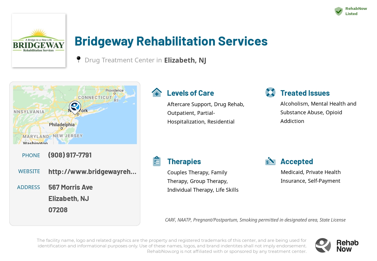 Helpful reference information for Bridgeway Rehabilitation Services, a drug treatment center in New Jersey located at: 567 Morris Ave, Elizabeth, NJ 07208, including phone numbers, official website, and more. Listed briefly is an overview of Levels of Care, Therapies Offered, Issues Treated, and accepted forms of Payment Methods.