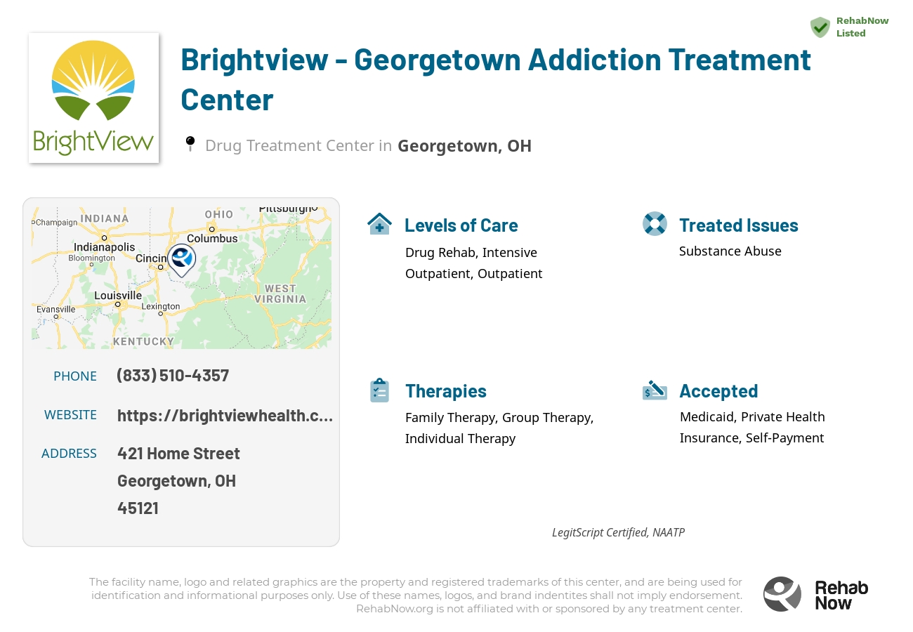 Helpful reference information for Brightview - Georgetown Addiction Treatment Center, a drug treatment center in Ohio located at: 421 Home Street, Georgetown, OH, 45121, including phone numbers, official website, and more. Listed briefly is an overview of Levels of Care, Therapies Offered, Issues Treated, and accepted forms of Payment Methods.