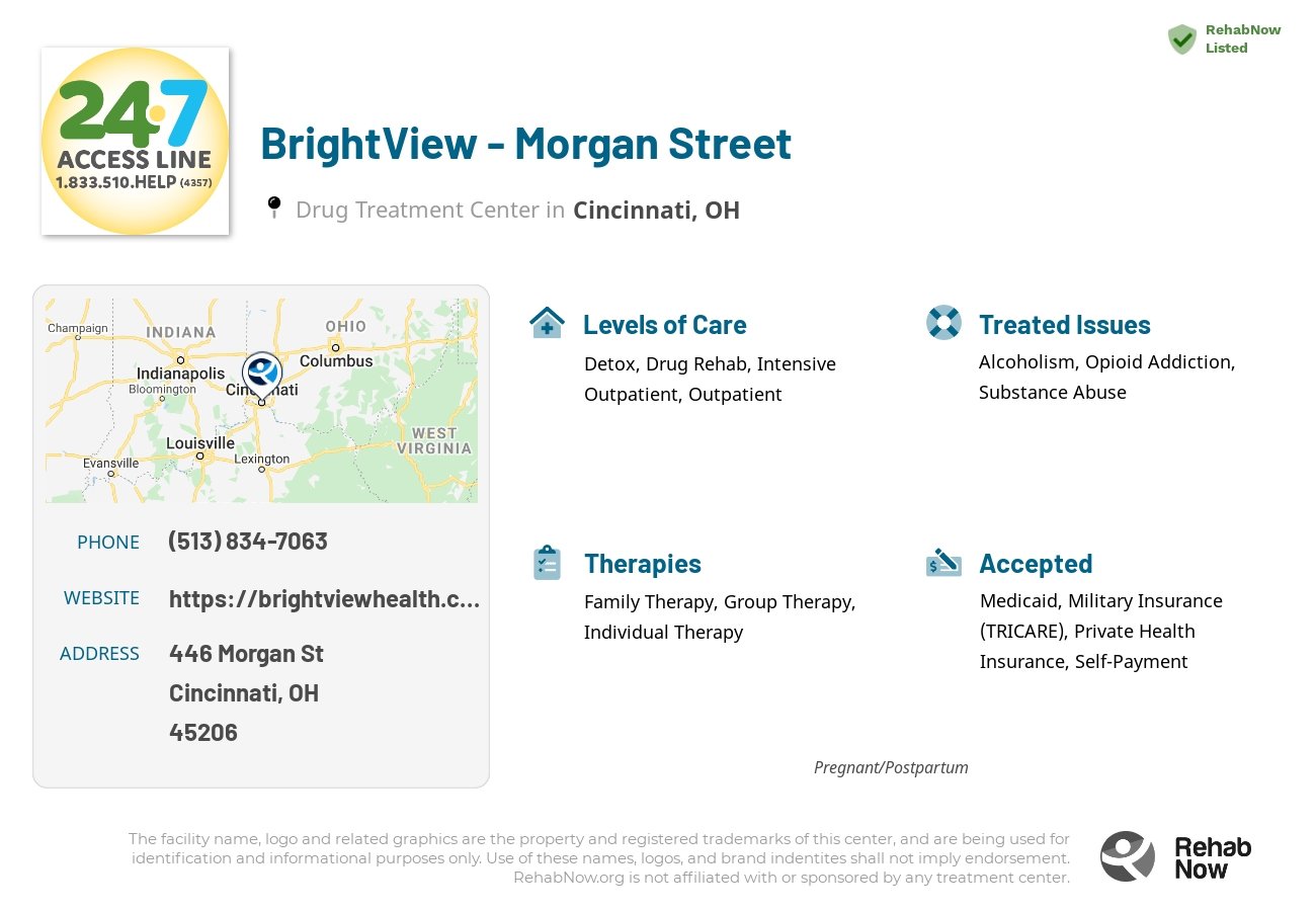 Helpful reference information for BrightView - Morgan Street, a drug treatment center in Ohio located at: 446 Morgan St, Cincinnati, OH 45206, including phone numbers, official website, and more. Listed briefly is an overview of Levels of Care, Therapies Offered, Issues Treated, and accepted forms of Payment Methods.