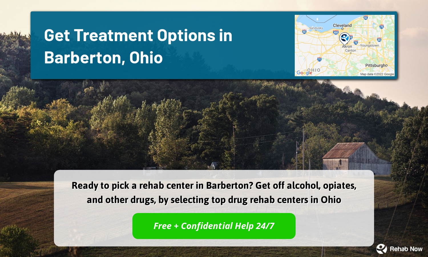Ready to pick a rehab center in Barberton? Get off alcohol, opiates, and other drugs, by selecting top drug rehab centers in Ohio