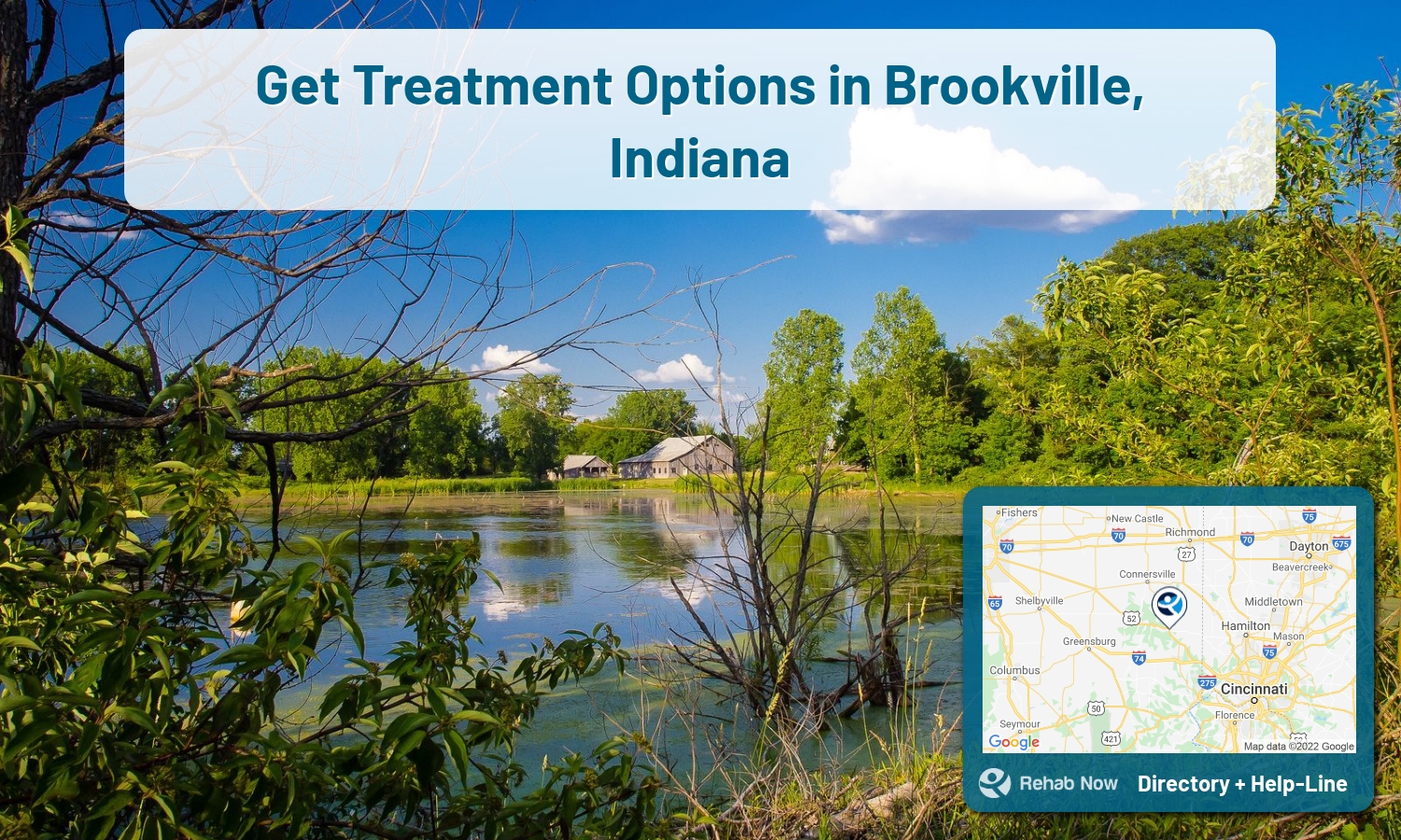 Let our expert counselors help find the best addiction treatment in Brookville, Indiana now with a free call to our hotline.