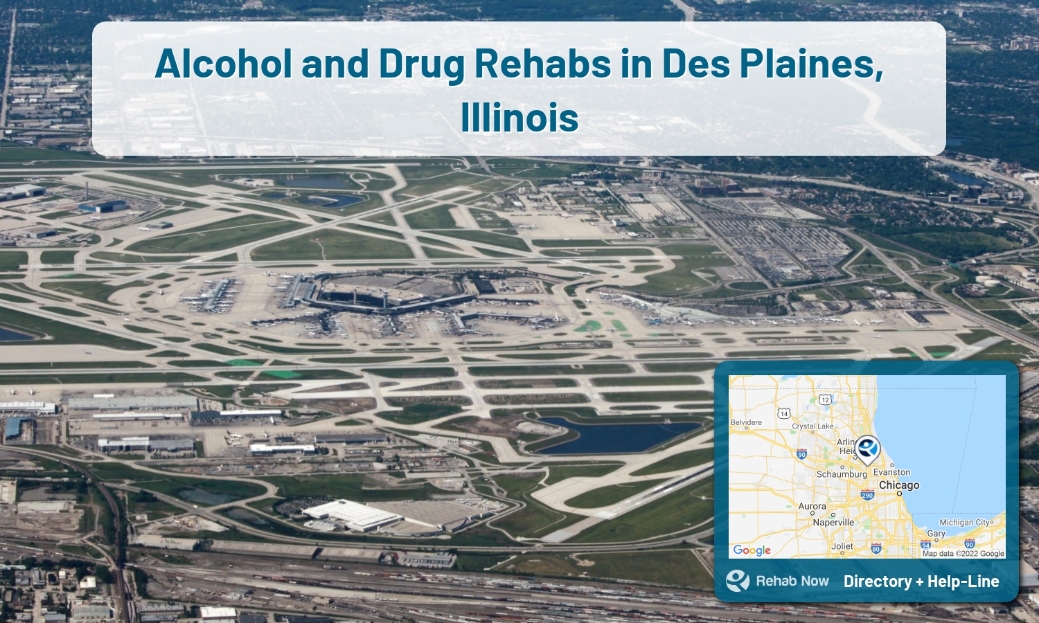 Ready to pick a rehab center in Des Plaines? Get off alcohol, opiates, and other drugs, by selecting top drug rehab centers in Illinois