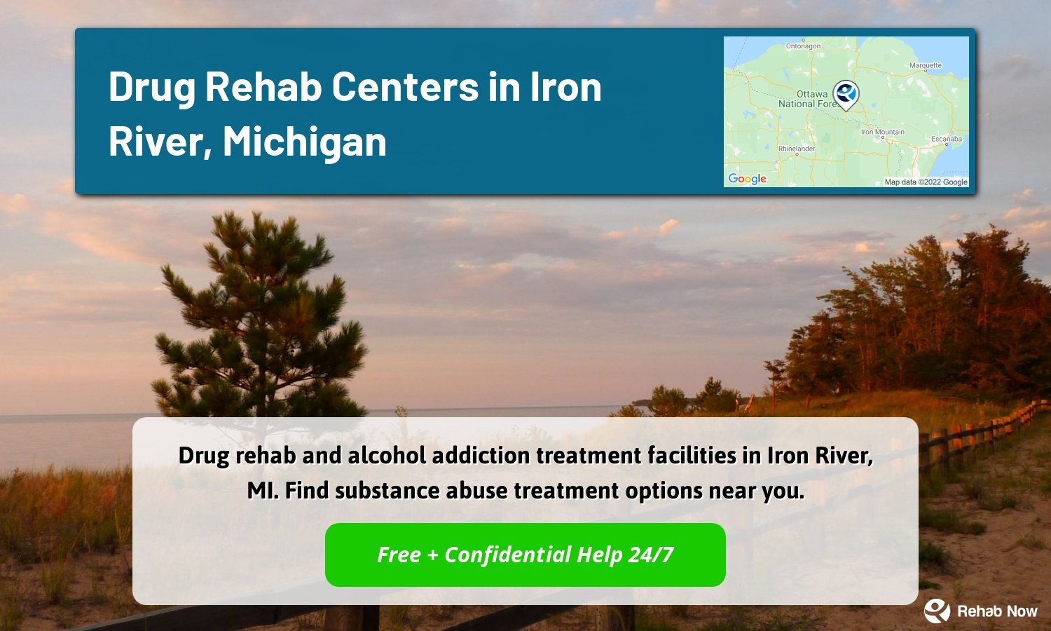 Drug rehab and alcohol addiction treatment facilities in Iron River, MI. Find substance abuse treatment options near you.