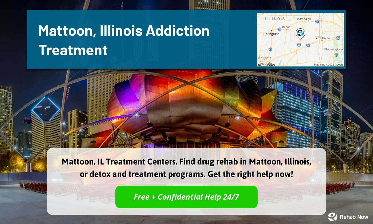 Mattoon, IL Treatment Centers. Find drug rehab in Mattoon, Illinois, or detox and treatment programs. Get the right help now!