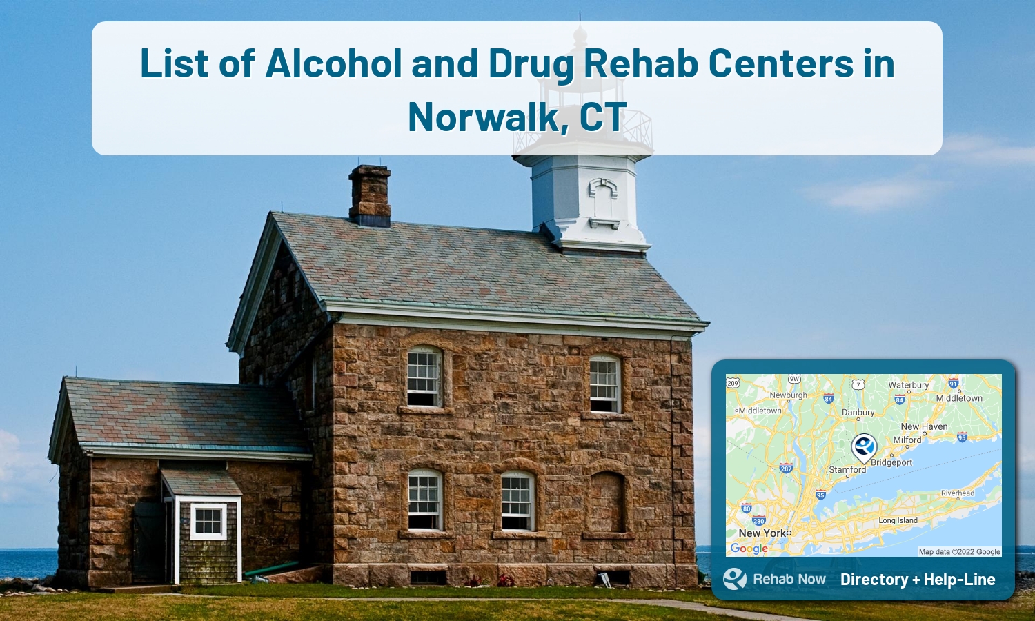 Our experts can help you find treatment now in Norwalk, Connecticut. We list drug rehab and alcohol centers in Connecticut.