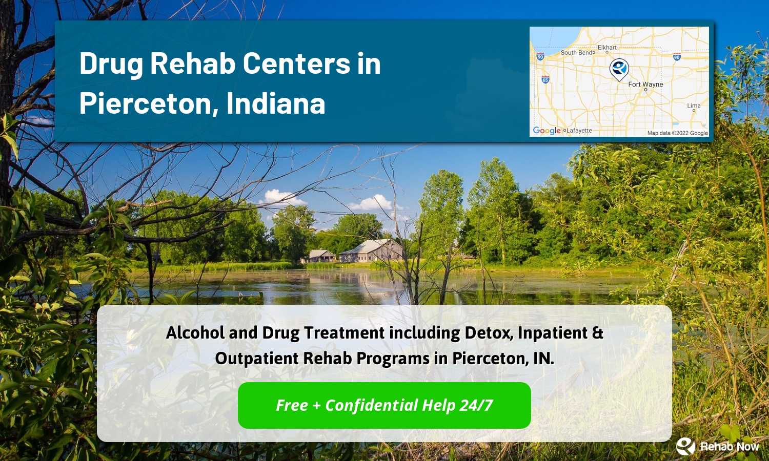 Alcohol and Drug Treatment including Detox, Inpatient & Outpatient Rehab Programs in Pierceton, IN.