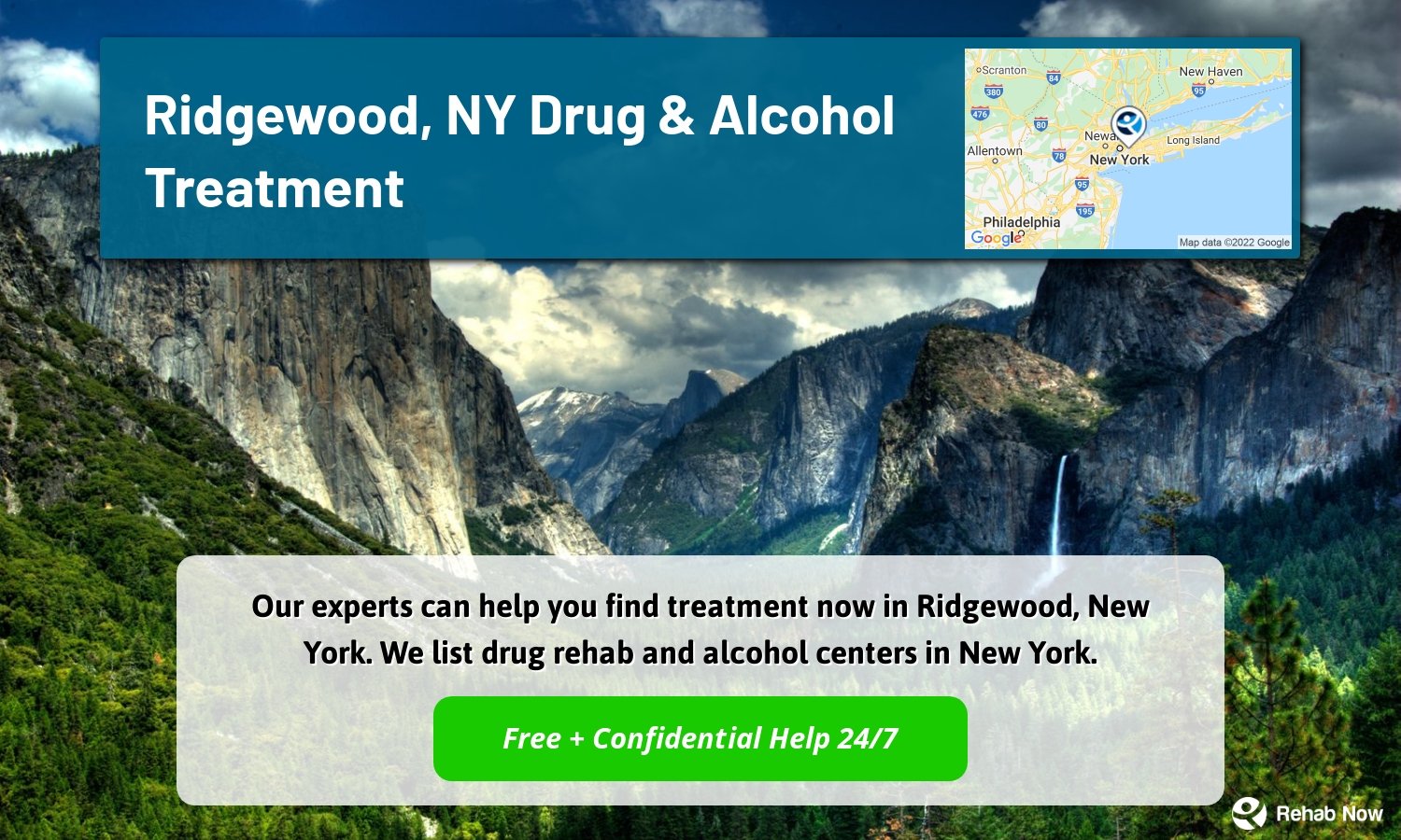 Our experts can help you find treatment now in Ridgewood, New York. We list drug rehab and alcohol centers in New York.