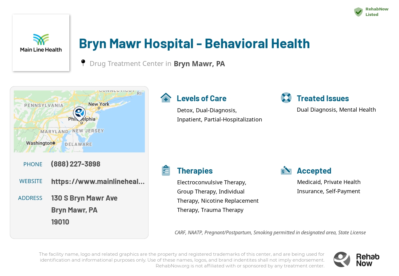 Helpful reference information for Bryn Mawr Hospital - Behavioral Health, a drug treatment center in Pennsylvania located at: 130 S Bryn Mawr Ave, Bryn Mawr, PA 19010, including phone numbers, official website, and more. Listed briefly is an overview of Levels of Care, Therapies Offered, Issues Treated, and accepted forms of Payment Methods.