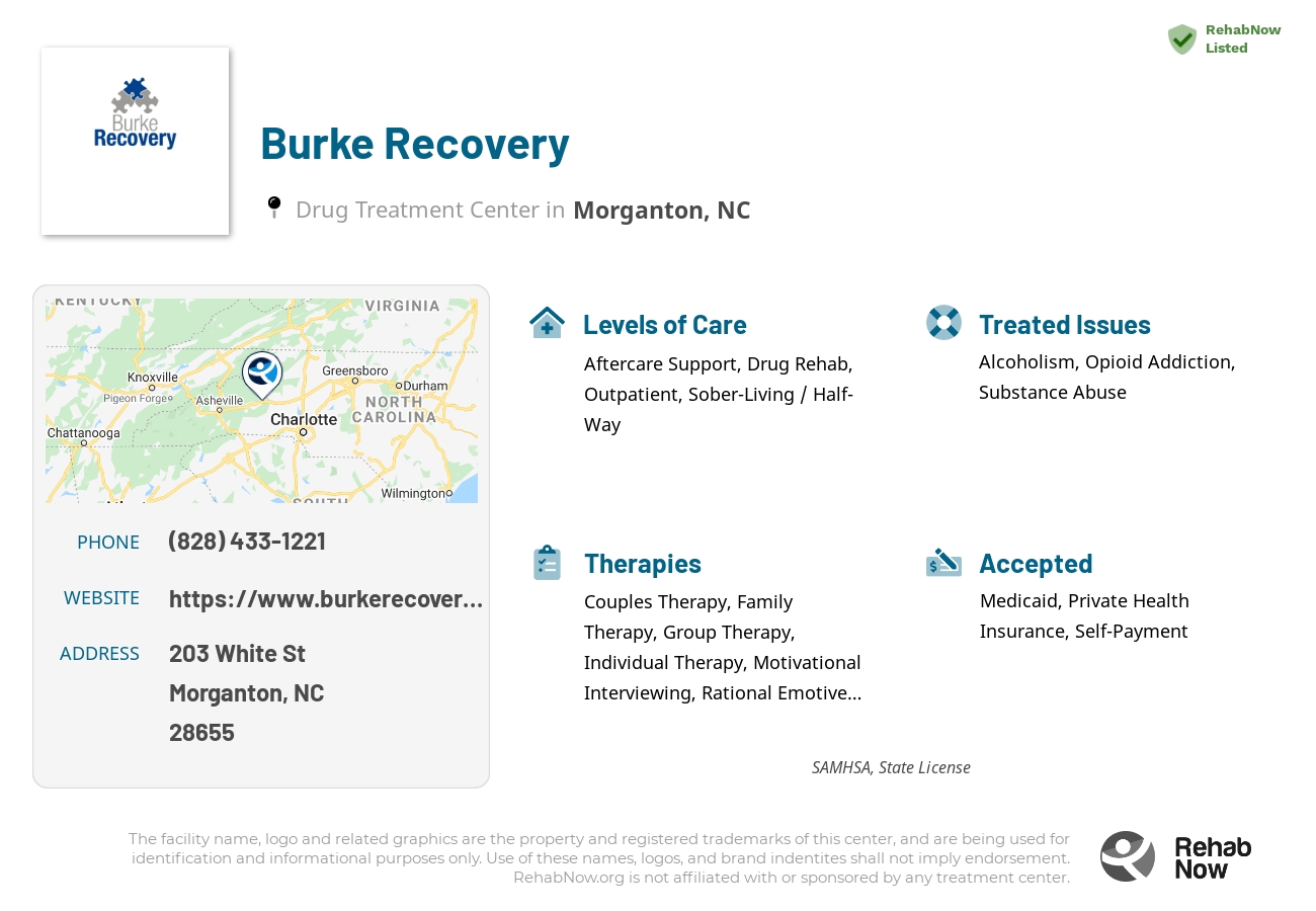 Helpful reference information for Burke Recovery, a drug treatment center in North Carolina located at: 203 White St, Morganton, NC 28655, including phone numbers, official website, and more. Listed briefly is an overview of Levels of Care, Therapies Offered, Issues Treated, and accepted forms of Payment Methods.