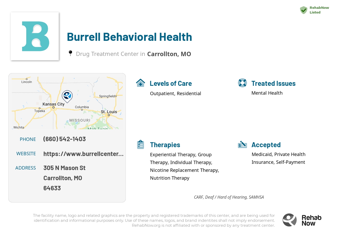 Helpful reference information for Burrell Behavioral Health, a drug treatment center in Missouri located at: 305 N Mason St, Carrollton, MO 64633, including phone numbers, official website, and more. Listed briefly is an overview of Levels of Care, Therapies Offered, Issues Treated, and accepted forms of Payment Methods.