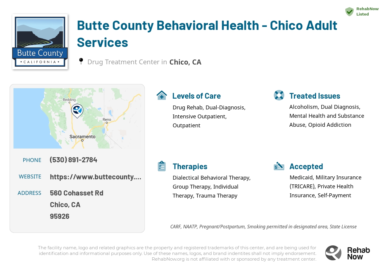 Helpful reference information for Butte County Behavioral Health - Chico Adult Services, a drug treatment center in California located at: 560 Cohasset Rd, Chico, CA 95926, including phone numbers, official website, and more. Listed briefly is an overview of Levels of Care, Therapies Offered, Issues Treated, and accepted forms of Payment Methods.