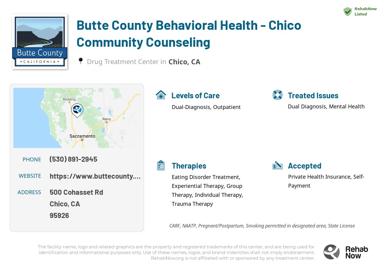 Helpful reference information for Butte County Behavioral Health - Chico Community Counseling, a drug treatment center in California located at: 500 Cohasset Rd, Chico, CA 95926, including phone numbers, official website, and more. Listed briefly is an overview of Levels of Care, Therapies Offered, Issues Treated, and accepted forms of Payment Methods.