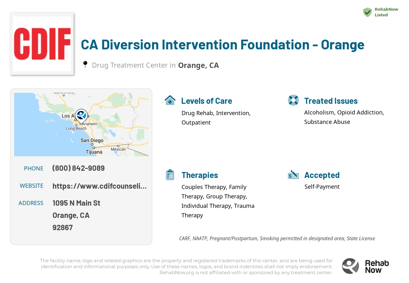 Helpful reference information for CA Diversion Intervention Foundation - Orange, a drug treatment center in California located at: 1095 N Main St, Orange, CA 92867, including phone numbers, official website, and more. Listed briefly is an overview of Levels of Care, Therapies Offered, Issues Treated, and accepted forms of Payment Methods.