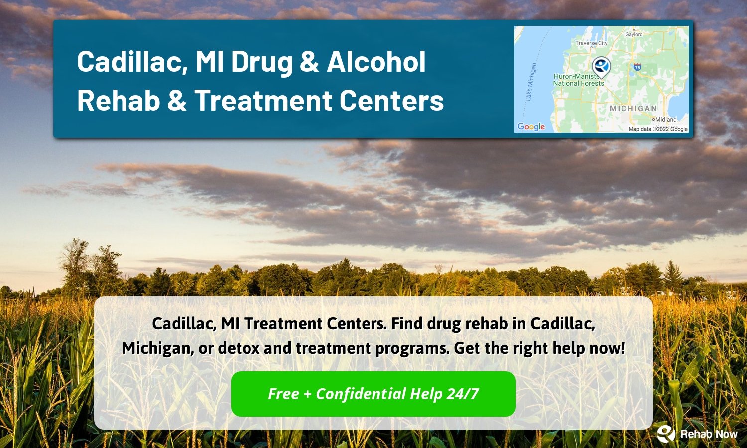 Cadillac, MI Treatment Centers. Find drug rehab in Cadillac, Michigan, or detox and treatment programs. Get the right help now!