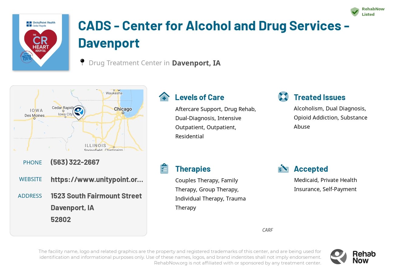 Helpful reference information for CADS - Center for Alcohol and Drug Services - Davenport, a drug treatment center in Iowa located at: 1523 South Fairmount Street, Davenport, IA, 52802, including phone numbers, official website, and more. Listed briefly is an overview of Levels of Care, Therapies Offered, Issues Treated, and accepted forms of Payment Methods.