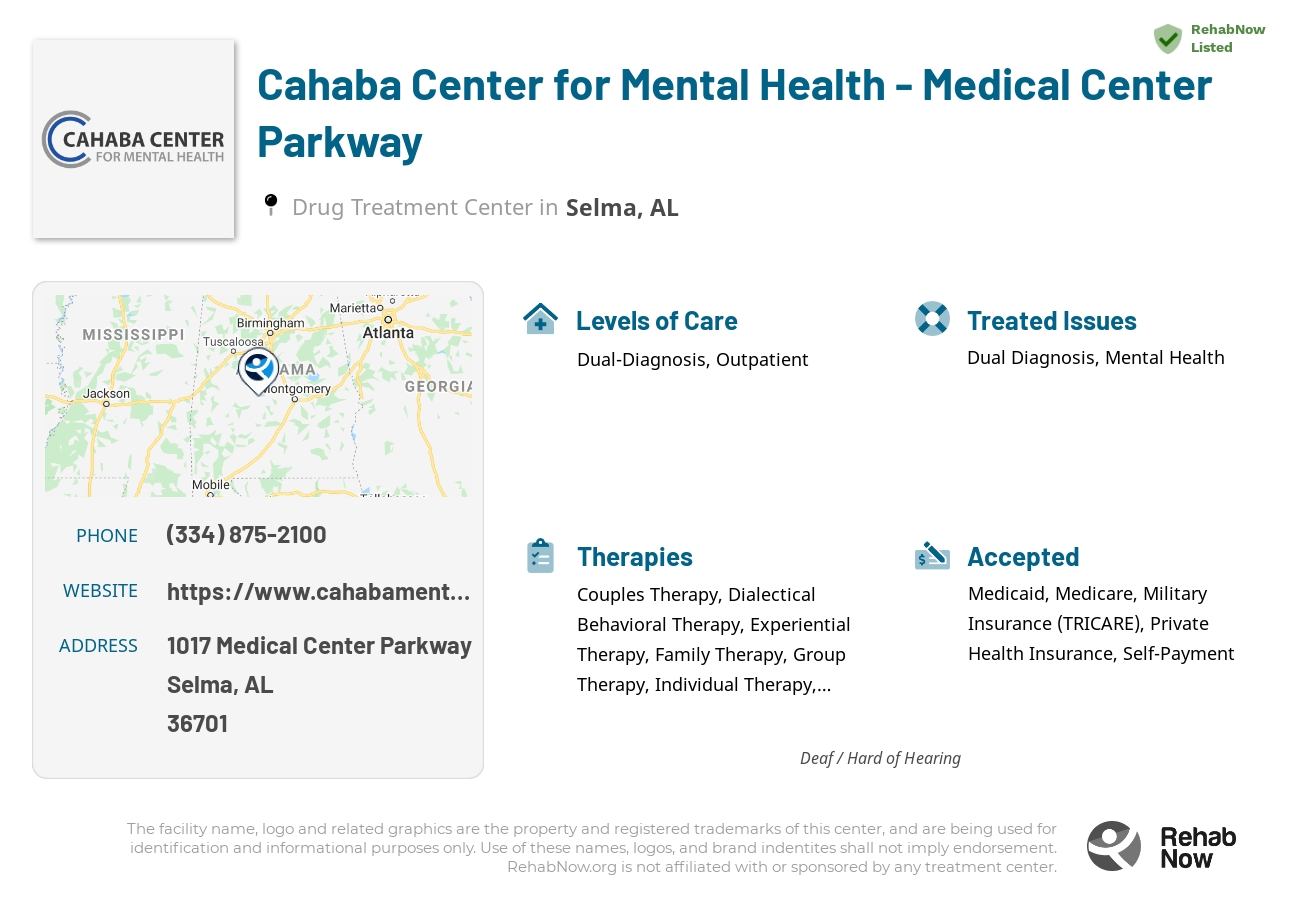 Helpful reference information for Cahaba Center for Mental Health - Medical Center Parkway, a drug treatment center in Alabama located at: 1017 Medical Center Parkway, Selma, AL, 36701, including phone numbers, official website, and more. Listed briefly is an overview of Levels of Care, Therapies Offered, Issues Treated, and accepted forms of Payment Methods.