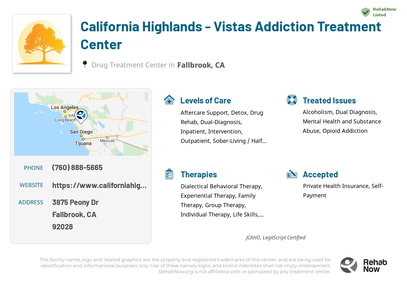 Helpful reference information for California Highlands - Vistas Addiction Treatment Center, a drug treatment center in California located at: 3875 Peony Dr, Fallbrook, CA 92028, including phone numbers, official website, and more. Listed briefly is an overview of Levels of Care, Therapies Offered, Issues Treated, and accepted forms of Payment Methods.