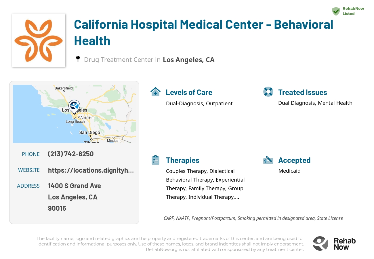 Helpful reference information for California Hospital Medical Center - Behavioral Health, a drug treatment center in California located at: 1400 S Grand Ave, Los Angeles, CA 90015, including phone numbers, official website, and more. Listed briefly is an overview of Levels of Care, Therapies Offered, Issues Treated, and accepted forms of Payment Methods.