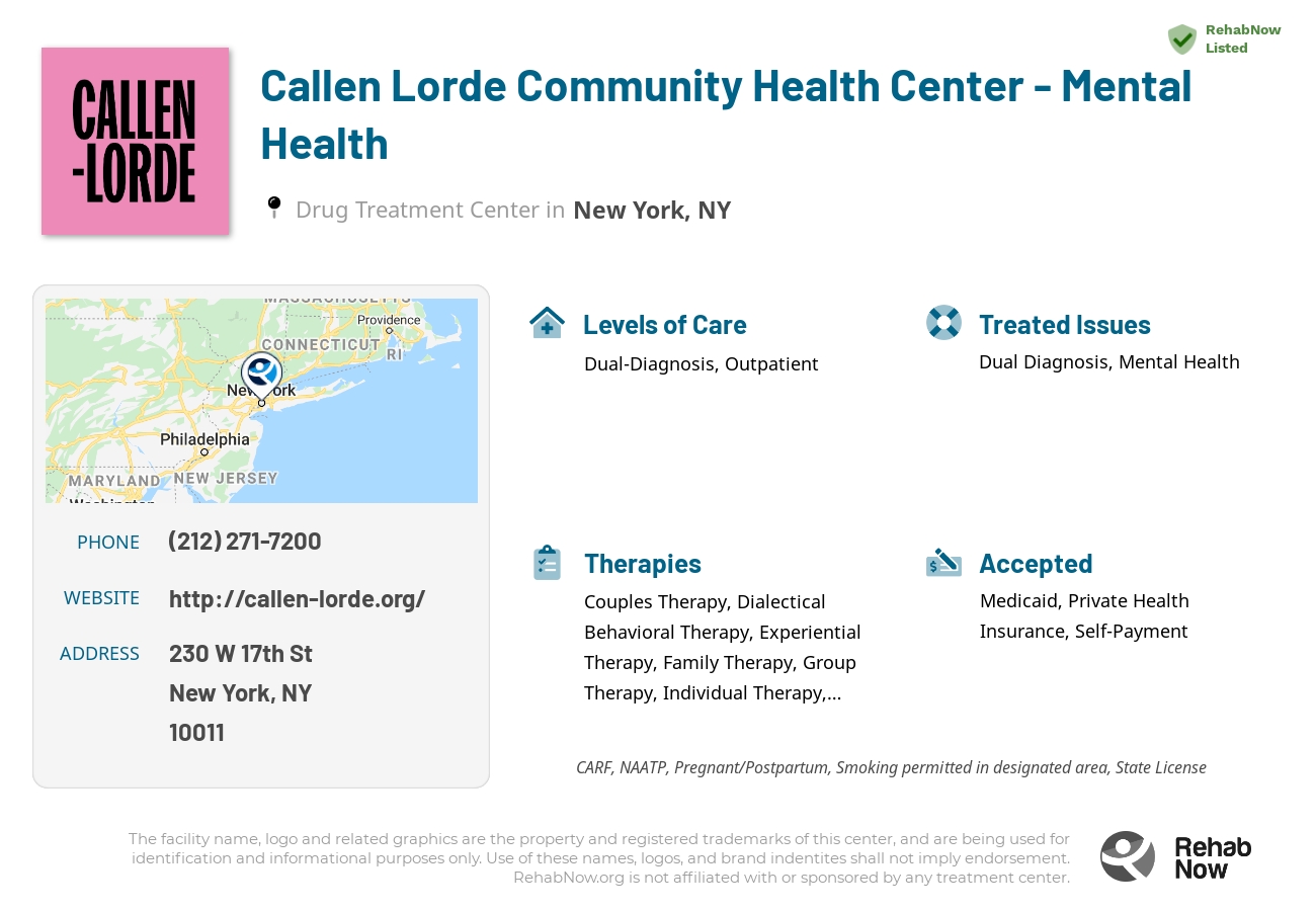 Helpful reference information for Callen Lorde Community Health Center - Mental Health, a drug treatment center in New York located at: 230 W 17th St, New York, NY 10011, including phone numbers, official website, and more. Listed briefly is an overview of Levels of Care, Therapies Offered, Issues Treated, and accepted forms of Payment Methods.