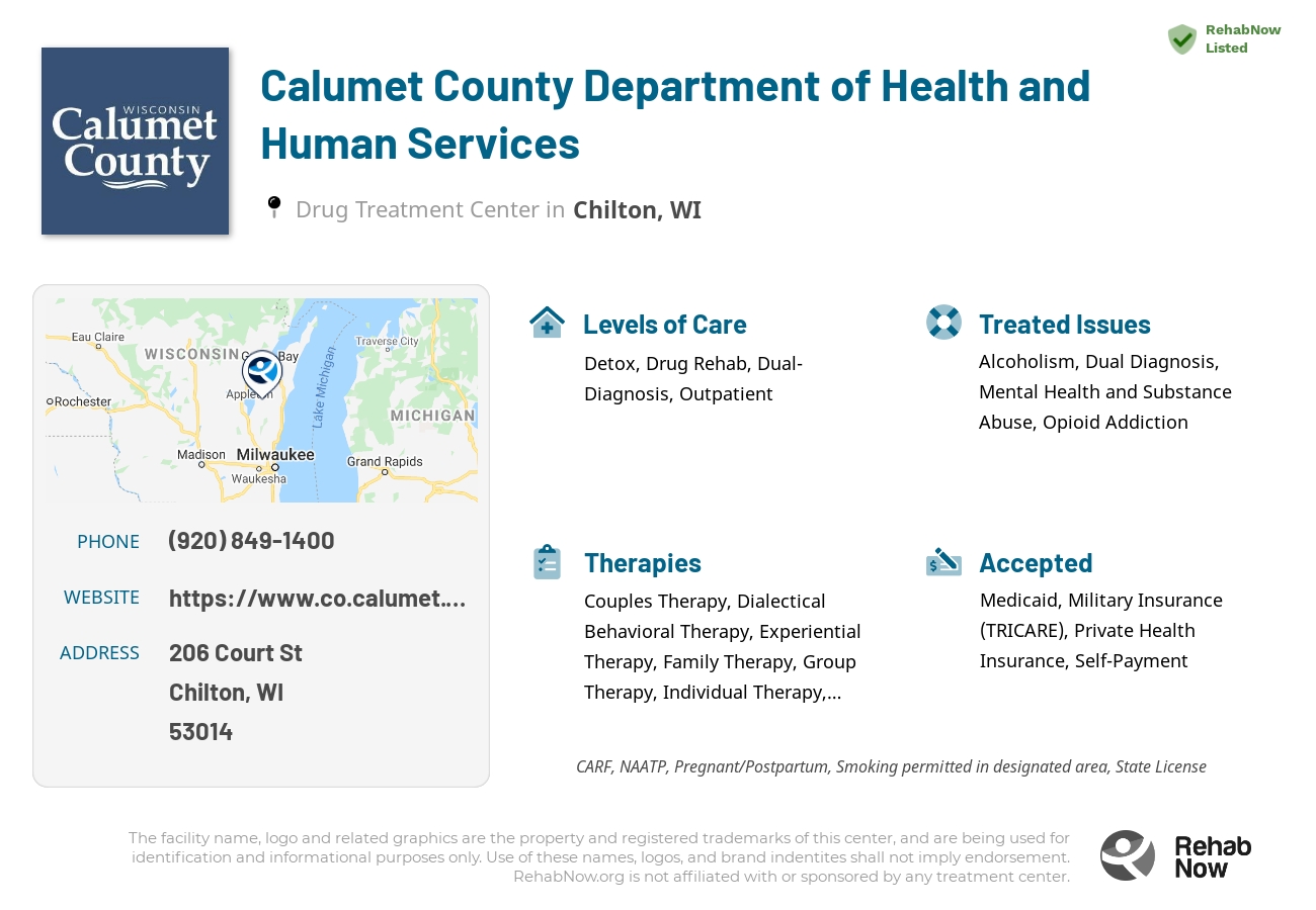 Helpful reference information for Calumet County Department of Health and Human Services, a drug treatment center in Wisconsin located at: 206 Court St, Chilton, WI 53014, including phone numbers, official website, and more. Listed briefly is an overview of Levels of Care, Therapies Offered, Issues Treated, and accepted forms of Payment Methods.
